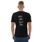 unisex-organic-cotton-t-shirt-black-back-2-649b0ae7ae9ee.jpg